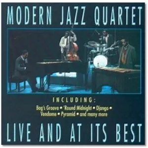 Pochette de Live and at Its Best de The Modern Jazz Quartet