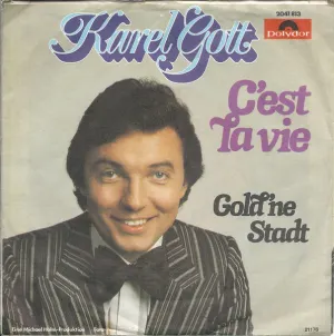 Pochette de C'est la vie / Gold'ne Stadt de Karel Gott