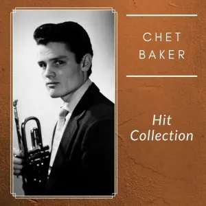 Pochette de Hit Collection de Chet Baker