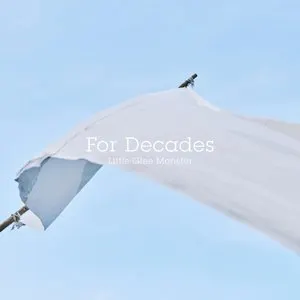 Pochette de For Decades de Little Glee Monster