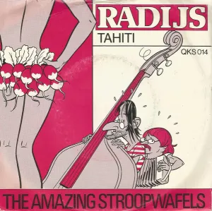 Pochette de Radijs / Tahiti de The Amazing Stroopwafels