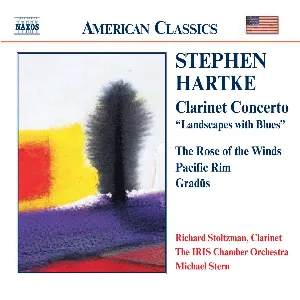Pochette de Clarinet Concerto "Landscapes with Blues" / The Rose of the Winds / Pacific Rim / Gradus de Richard Stoltzman - Michael Stern
