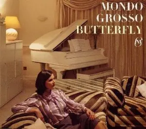 Pochette de BUTTERFLY de MONDO GROSSO