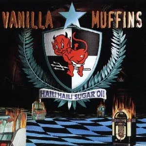 Pochette de Hail! Hail! Sugar Oï! de Vanilla Muffins