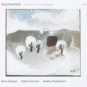 Pochette de Themes from the Songbook de Giya Kancheli