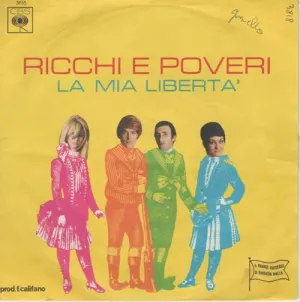Pochette de La mia libertà de Ricchi e Poveri