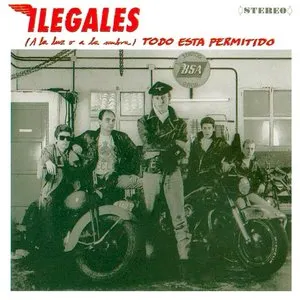 Pochette de (A la luz o a la sombra) Todo está permitido de Ilegales