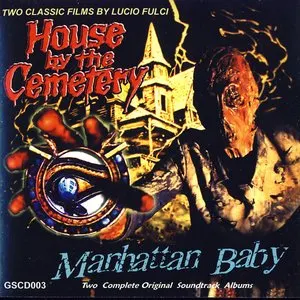 Pochette de House By The Cemetery / Manhattan Baby de Fabio Frizzi