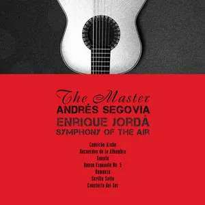 Pochette de The Master de Andrés Segovia