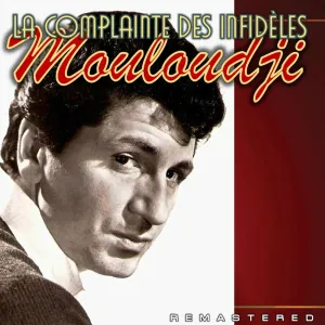 Pochette de La Complainte des infidèles (Remastered) de Mouloudji