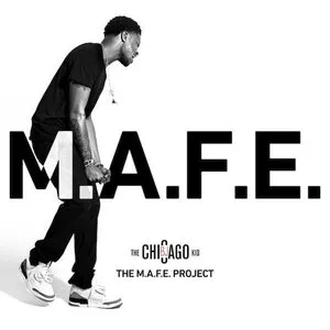 Pochette de The M.A.F.E. Project de BJ the Chicago Kid