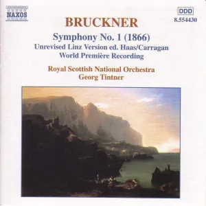 Pochette de Symphony no. 1 (unrevised Linz version ed. Haas/Carragan) de Anton Bruckner - Royal Scottish National Orchestra - Georg Tintner