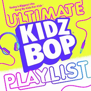 Pochette de KIDZ BOP Ultimate Playlist de Kidz Bop