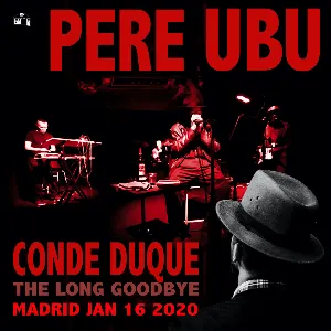 Pochette Conde Duque: The Long Goodbye 16.01.2020