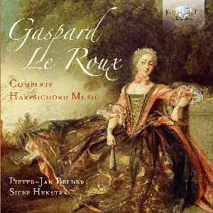 Pochette de Complete Harpsichord Music de Pieter-Jan Belder