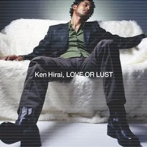 Pochette de LOVE OR LUST de Ken Hirai