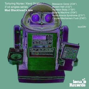 Pochette de Mad Blockhead’s Tale de Torturing Nurse