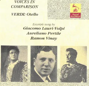 Pochette Voices in Comparison: Otello (excerpts)