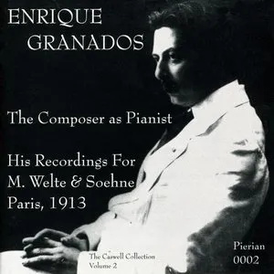Pochette de Enrique Granados: The Composer as Pianist de Enrique Granados