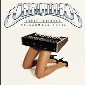 Pochette de Fancy Footwork (Mr. Carmack remix) de Chromeo