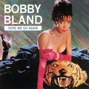 Pochette de Here We Go Again de Bobby “Blue” Bland