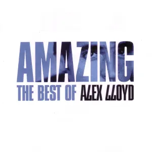 Pochette de Amazing: The Best of Alex Lloyd de Alex Lloyd
