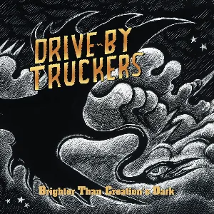 Pochette de Brighter Than Creation's Dark de Drive‐By Truckers