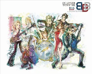 Pochette de OCTOPATH TRAVELER: Break, Boost and Beyond Live! de Yasunori Nishiki