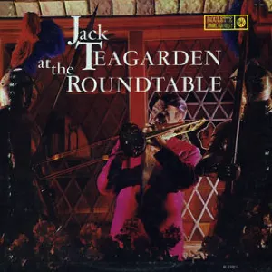 Pochette de Jack Teagarden at the Roundtable de Jack Teagarden