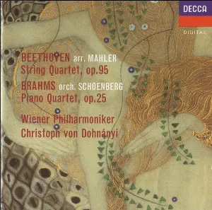 Pochette de Beethoven (arr.Mahler): String Quartet No.11 / Brahms (orch.Schoenberg): Piano Quartet No.1 de Ludwig van Beethoven - Christoph von Dohnányi - Johannes Brahms - Wiener Philharmoniker