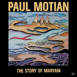 Pochette de The Story of Maryam de Paul Motian