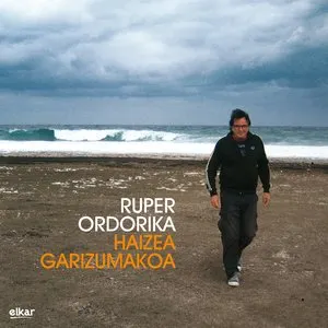 Pochette de Haizea garizumakoa de Ruper Ordorika