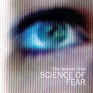 Pochette de Science of Fear de The Temper Trap