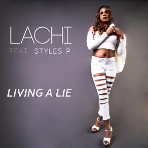 Pochette de Living a Lie de Styles P