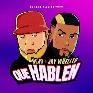 Pochette de Que hablen de Jay Wheeler - Ñejo