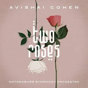 Pochette de Two Roses de Göteborgs Symfoniker