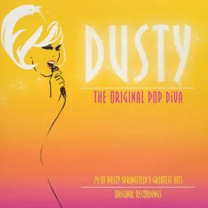 Pochette Dusty: The Original Pop Diva