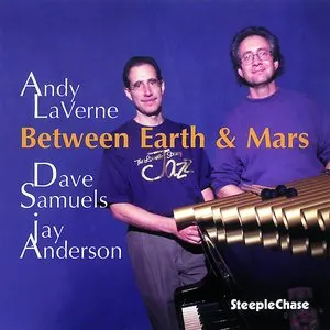 Pochette de Between Earth & Mars de Andy LaVerne