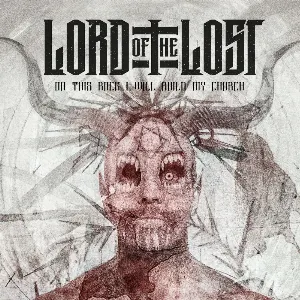 Pochette de On This Rock I Will Build My Church de Lord of the Lost