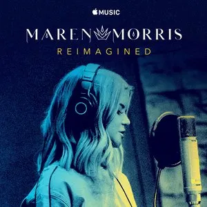 Pochette de Maren Morris: Reimagined de Maren Morris