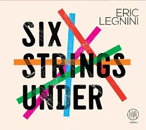 Pochette de Six Strings Under de Éric Legnini