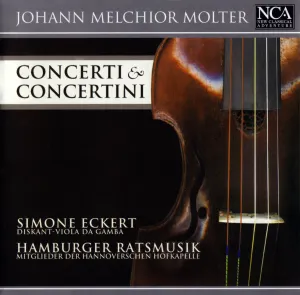 Pochette de Concerti & Concertini de Johann Melchior Molter