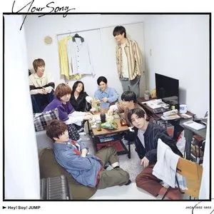 Pochette de Your Song de Hey! Say! JUMP