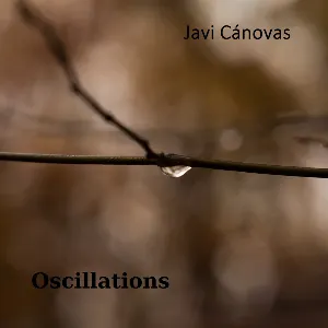 Pochette de Oscillations de Javi Cánovas