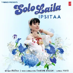 Pochette de Solo Laila de Tanishk Bagchi