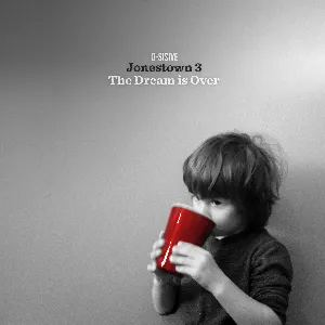 Pochette de Jonestown 3.The Dream Is Over de D‐Sisive