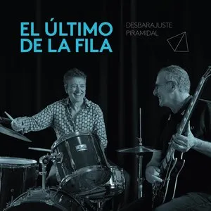 Pochette de Desbarajuste piramidal de El Último de la Fila