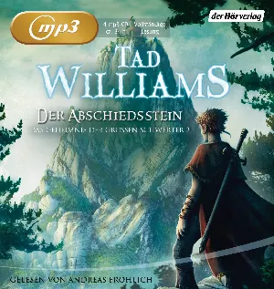 Pochette de Der Abschiedsstein: Das Geheimnis der Großen Schwerter 2 de Andreas Fröhlich - Tad Williams