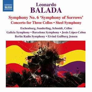 Pochette de Symphony No. 6 'Symphony Of Sorrows' / Concerto For Three Cellos / Steel Symphony de Orquestra Simfònica de Barcelona i Nacional de Catalunya - Rundfunk‐Sinfonieorchester Berlin - Michael Sanderling - Jesús López Cobos