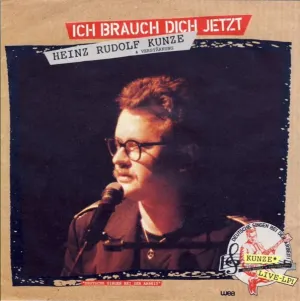 Pochette de Ich brauch dich jetzt / Lola de Heinz Rudolf Kunze